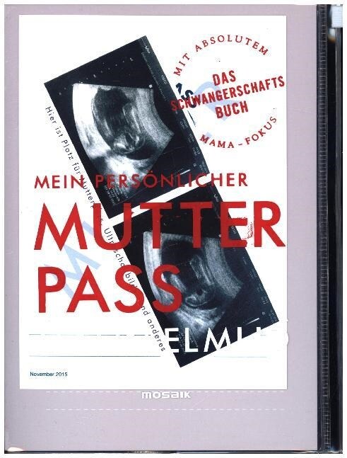 Mein personlicher Mutterpass (Paperback)