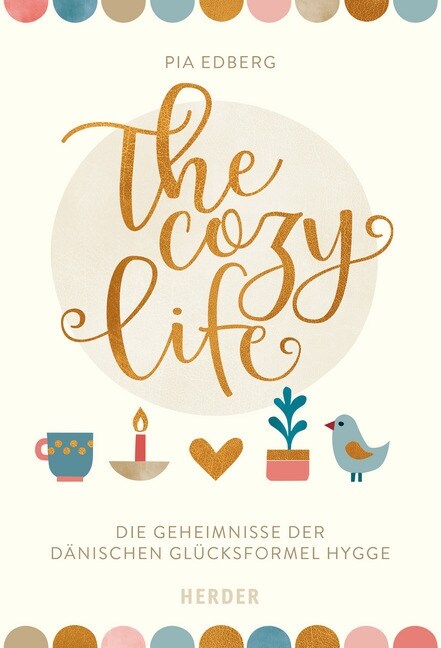 The cozy life (Hardcover)