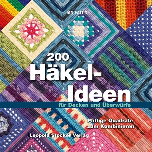 200 Hakel-Ideen fur Decken und Uberwurfe (Paperback)