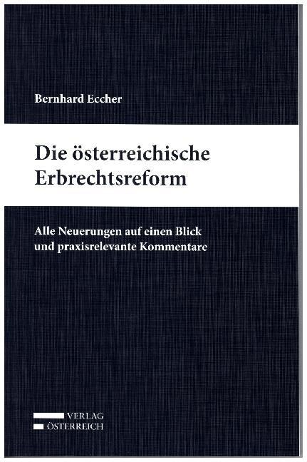 Die osterreichische Erbrechtsreform (Paperback)