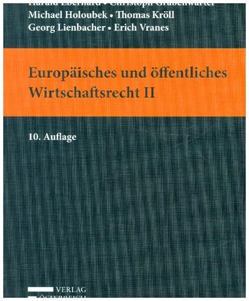 Europaisches und offentliches Wirtschaftsrecht II (Paperback)