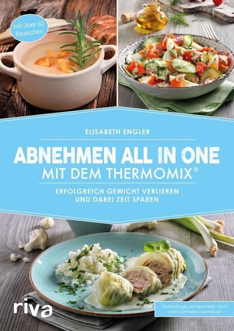 Abnehmen all in one mit dem Thermomix® (Paperback)