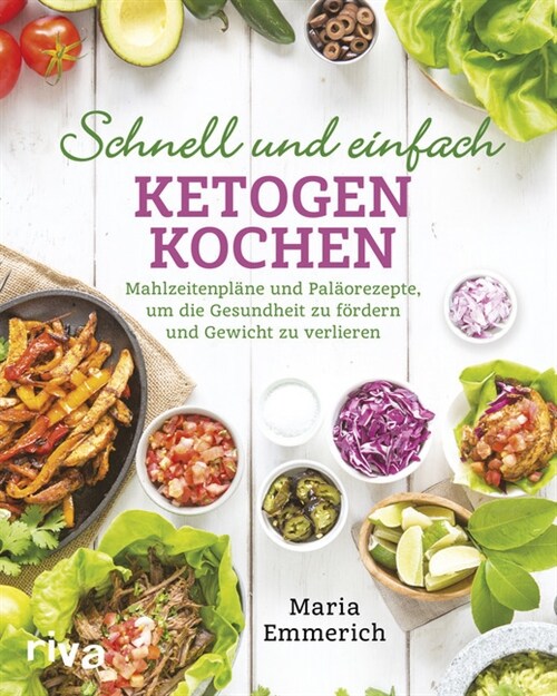 Schnell und einfach ketogen kochen (Hardcover)