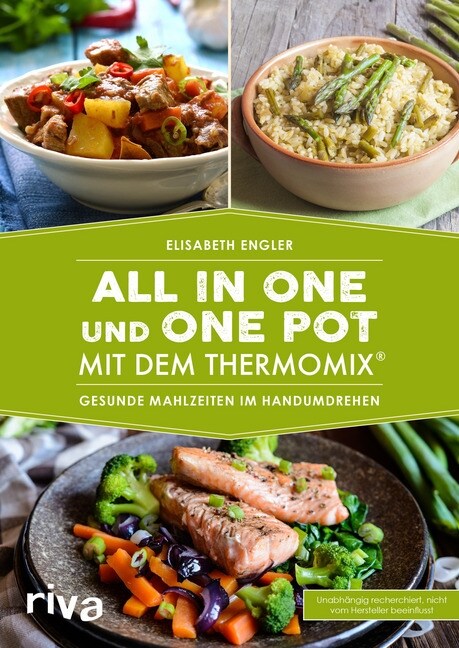 All in one und One Pot mit dem Thermomix® (Paperback)