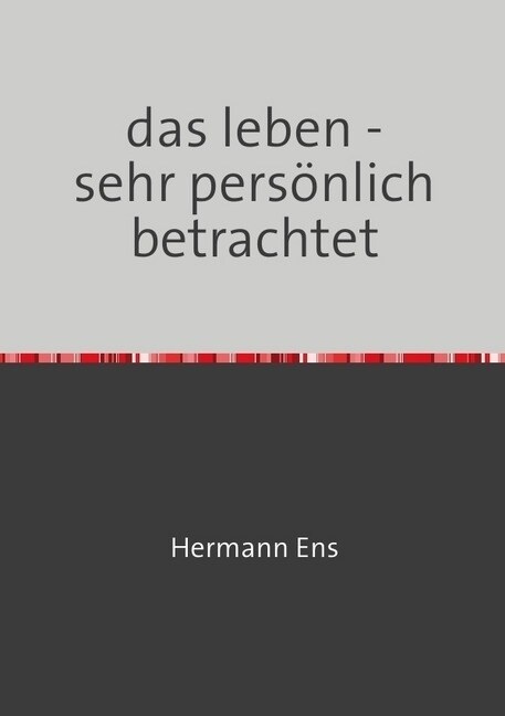 das leben - sehr personlich betrachtet (Paperback)