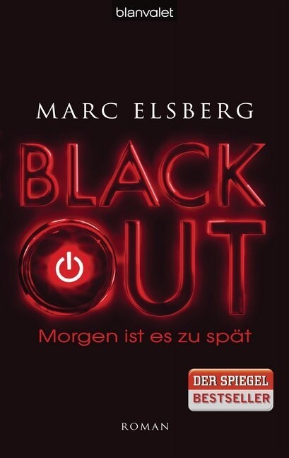 BLACKOUT - Morgen ist es zu spat (Hardcover)