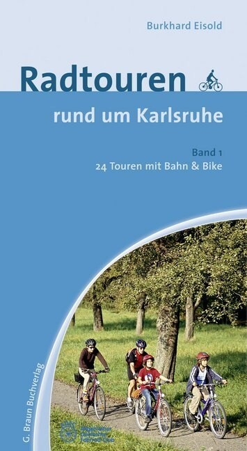 Radtouren rund um Karlsruhe. Bd.1 (Paperback)