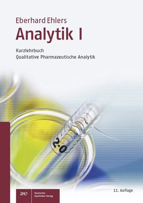 Kurzlehrbuch Qualitative Pharmazeutische Analytik (Paperback)