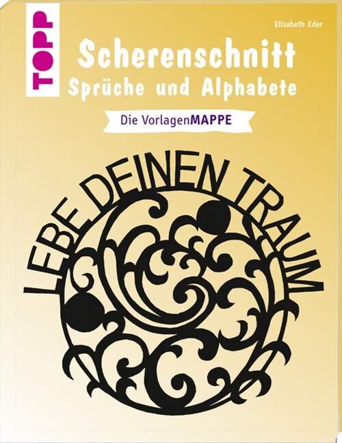 Scherenschnitt - Spruche und Alphabete (Paperback)