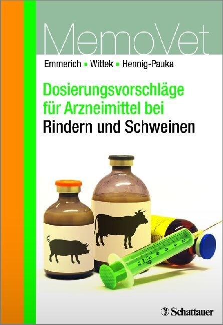 Dosierungsvorschlage fur Arzneimittel bei Rindern und Schweinen (Paperback)