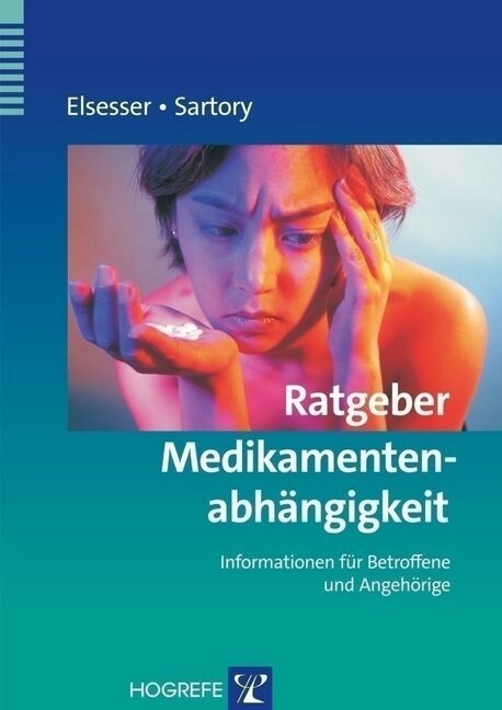 Ratgeber Medikamentenabhangigkeit (Paperback)