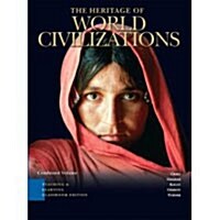 The Heritage of World Civilizations (Paperback, CD-ROM, 3rd)