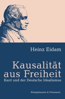 Kausalitat aus Freiheit (Paperback)