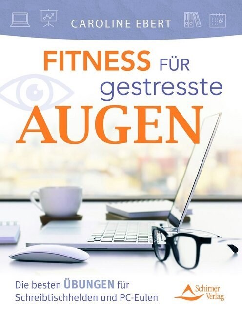 Fitness fur gestresste Augen (Paperback)