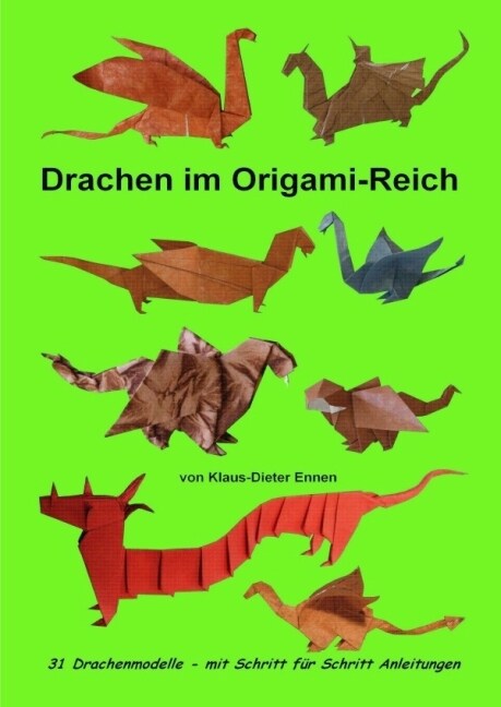 Drachen im Origami-Reich (Paperback)