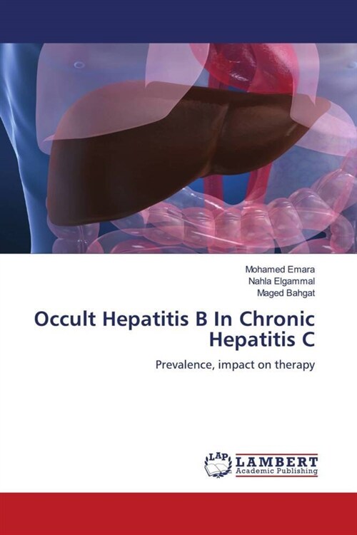 Occult Hepatitis B In Chronic Hepatitis C (Paperback)