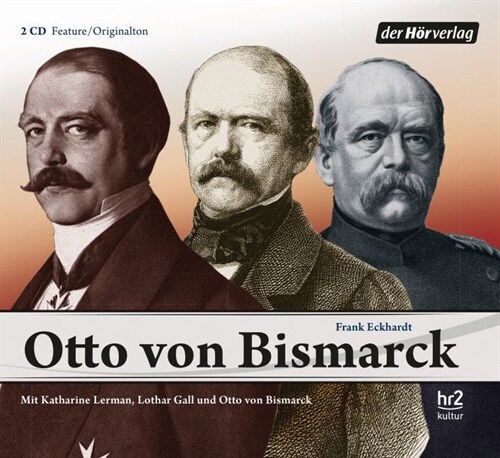 Otto von Bismarck, 2 Audio-CDs (CD-Audio)