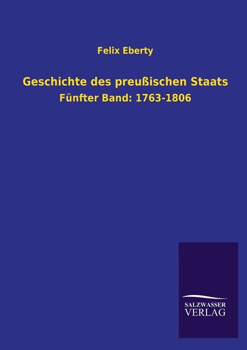 Geschichte Des Preussischen Staats (Paperback)