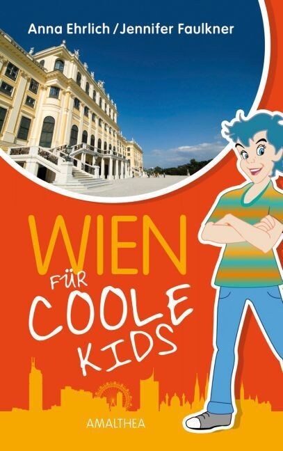 Wien fur coole Kids (Hardcover)