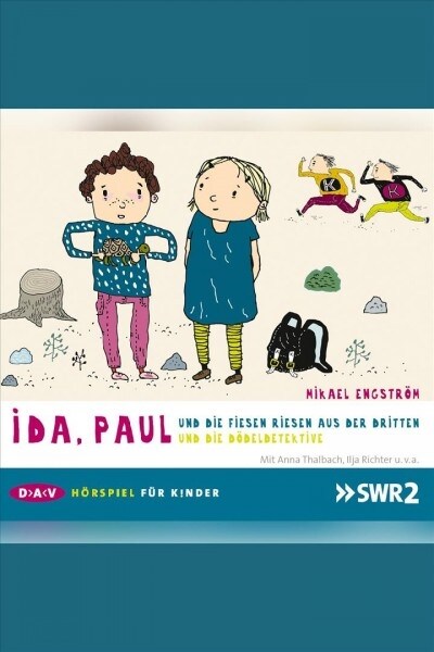 Ida, Paul und die fiesen Riesen aus der Dritten / und die Dodeldetektive, 2 Audio-CDs (CD-Audio)