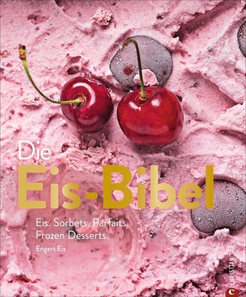 Die Eis-Bibel (Hardcover)