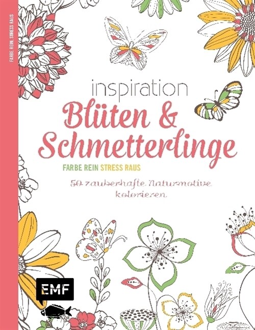 Inspiration Bluten und Schmetterlinge (Paperback)