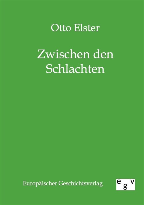 Zwischen den Schlachten (Paperback)