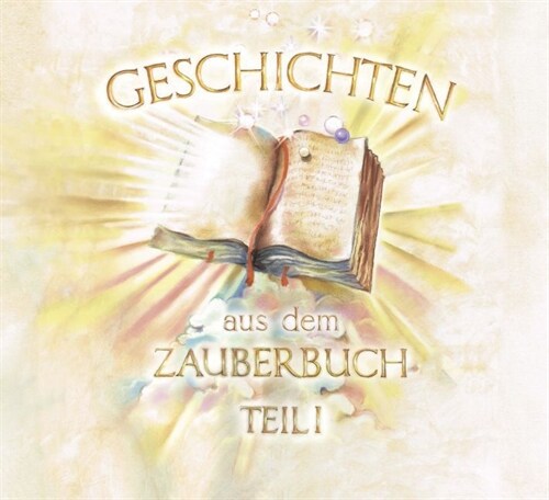 Geschichten aus dem Zauberbuch, m. 2 Audio-CDs. Tl.1 (Paperback)