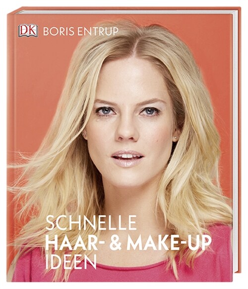 Schnelle Haar- und Make-Up-Ideen (Hardcover)