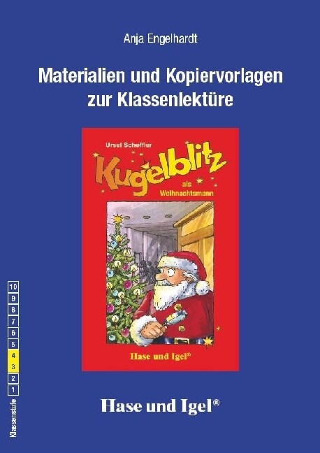 Materialien und Kopiervorlagen zur Klassenlekture: Kugelblitz als Weihnachtsmann (Paperback)