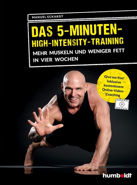 Das 5-Minuten-High-Intensity-Training (Paperback)