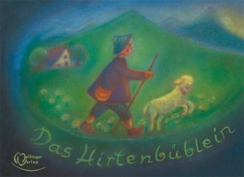 Das Hirtenbublein, kleine Ausgabe (Hardcover)