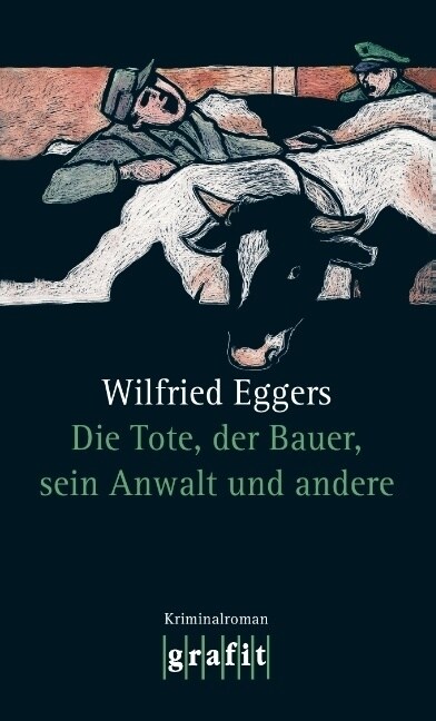 Die Tote, der Bauer, sein Anwalt und andere (Paperback)