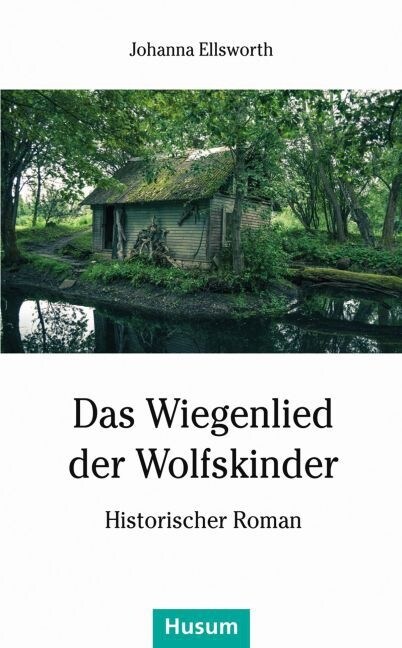 Das Wiegenlied der Wolfskinder (Paperback)