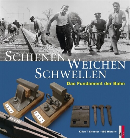 Schienen, Weichen, Schwellen, m. DVD (Hardcover)