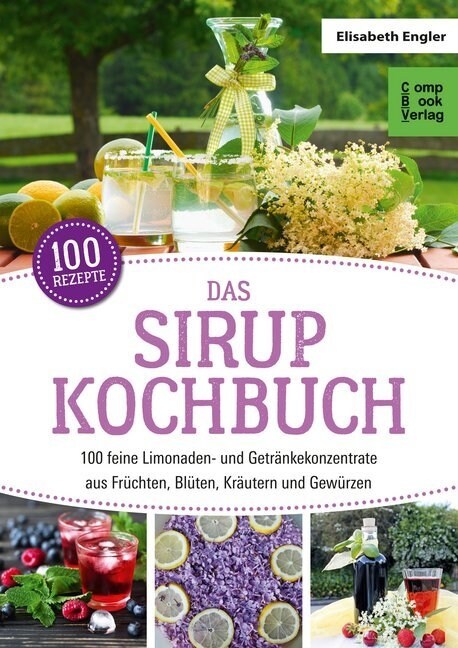 Das Sirup Kochbuch (Paperback)