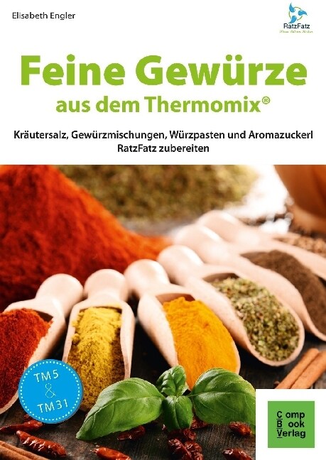 Feine Gewurze aus dem Thermomix® (Paperback)