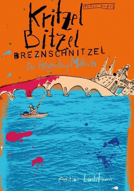 Kritzel, Bitzel, Breznschnitzel (Paperback)