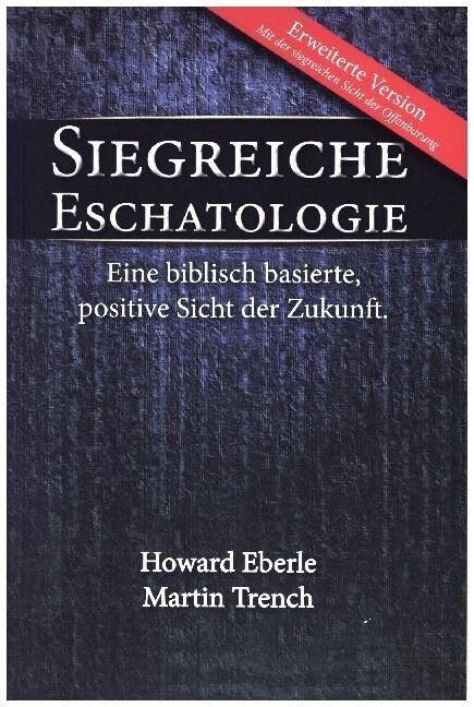 Siegreiche Eschatologie (Paperback)