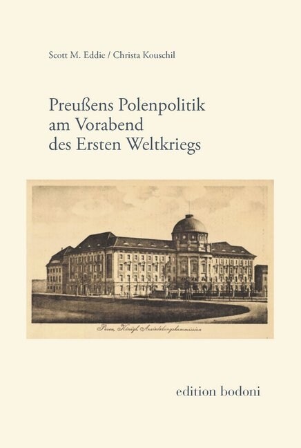 Preußens Polenpolitik am Vorabend des Ersten Weltkriegs (Paperback)