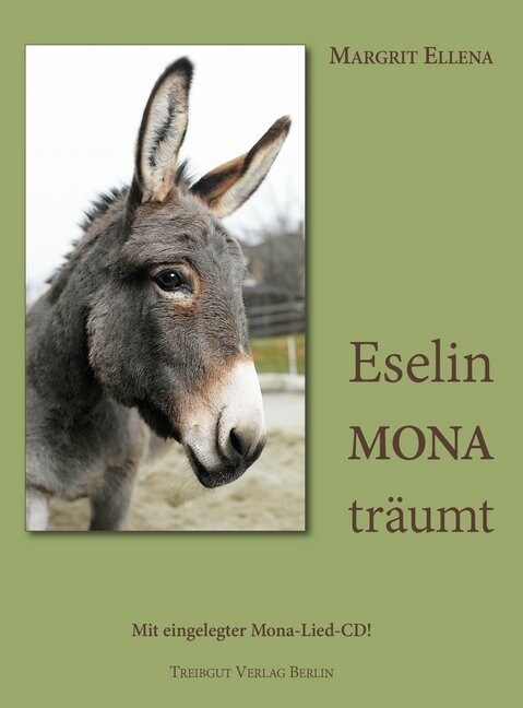 Eselin Mona traumt, m. Audio-CD (Hardcover)