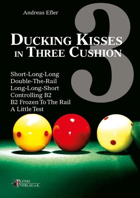 Ducking Kisses in Three Cushion. Vol.3 (Paperback)