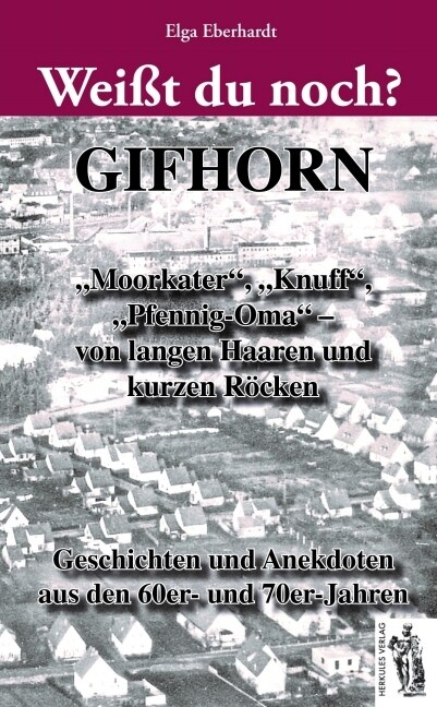 Weißt du noch？ Gifhorn (Hardcover)