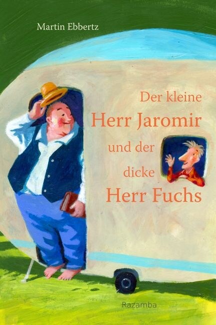 Der kleine Herr Jaromir und der dicke Herr Fuchs (Hardcover)