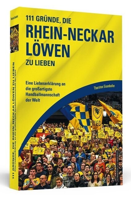111 Grunde, die Rhein-Neckar Lowen zu lieben (Paperback)