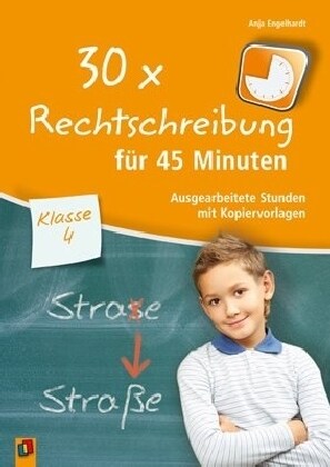 30 x Rechtschreibung fur 45 Minuten - Klasse 4 (Paperback)