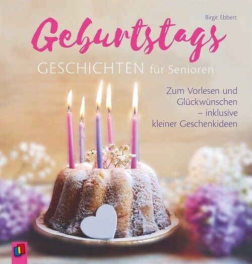 Geburtstagsgeschichten fur Senioren (Paperback)