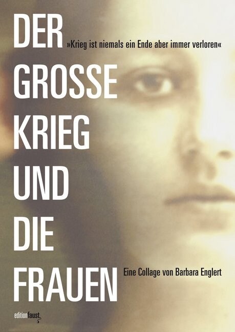 Der große Krieg und die Frauen (Paperback)