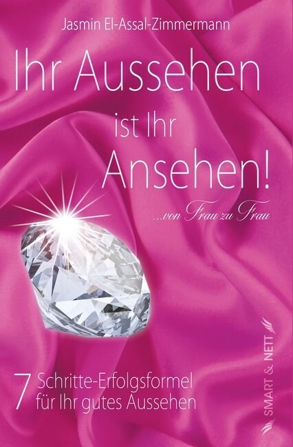 Ihr Aussehen ist Ihr Ansehen! (Paperback)