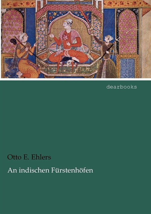 An Indischen F?stenh?en (Paperback)